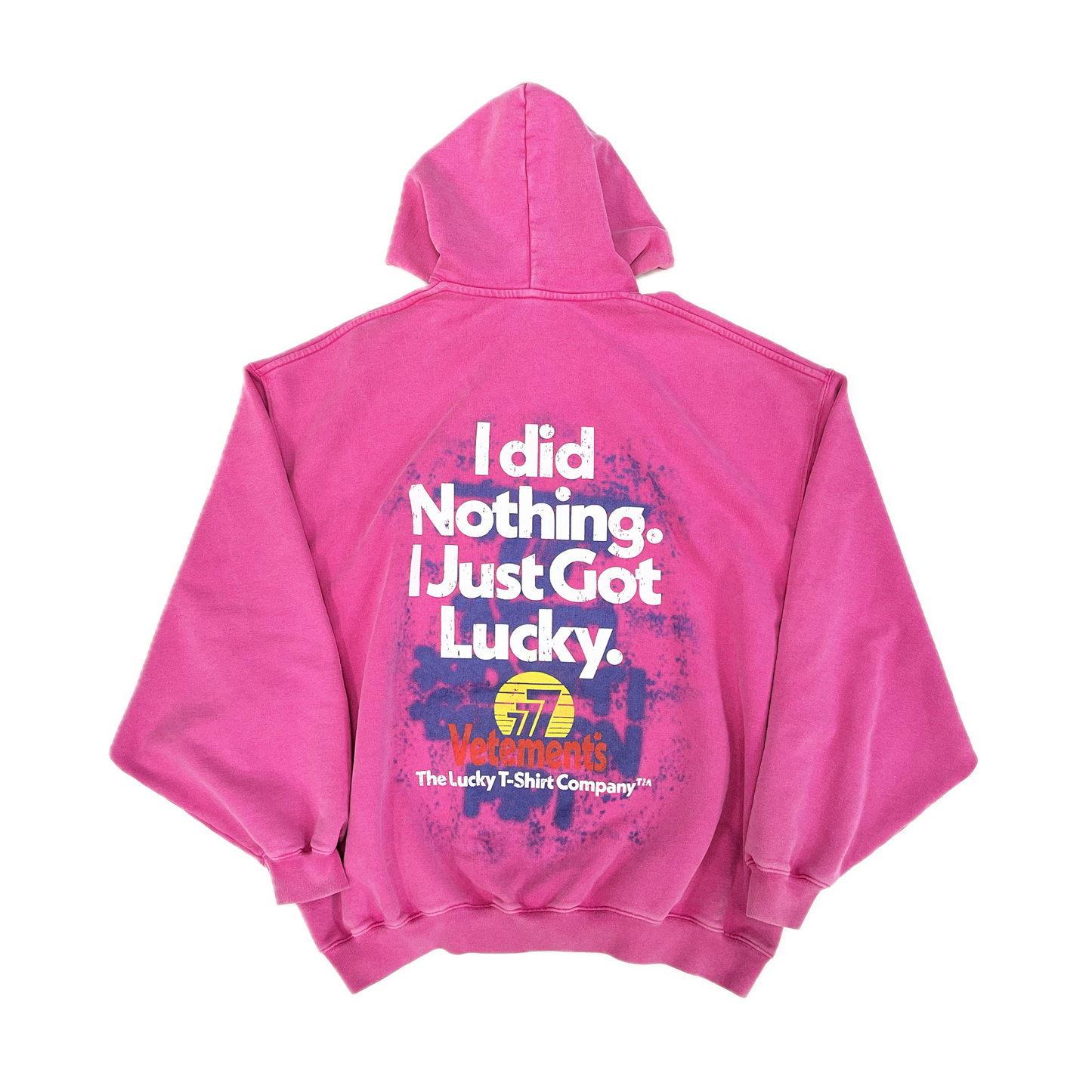 Vetements "I did Nothing. I Just Got Lucky." Hoodie Pink